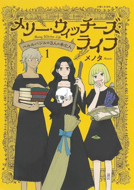 Merry Witches' Life: The Three Widows of Berlebagille