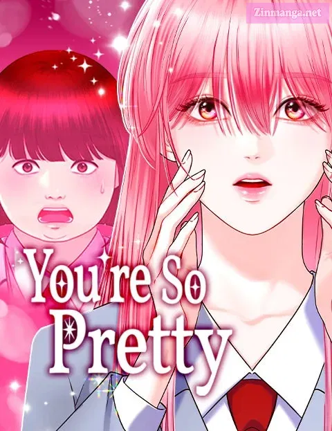You're So Pretty